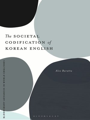 cover image of The Societal Codification of Korean English